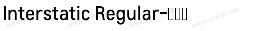 Interstatic Regular字体转换